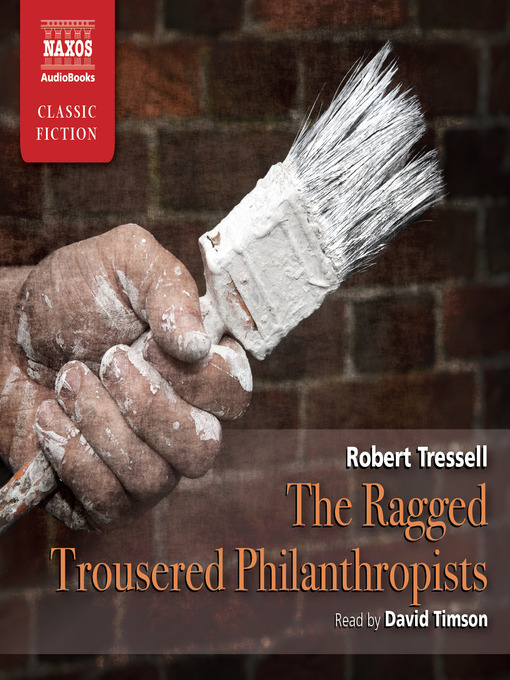 Title details for The Ragged Trousered Philanthropists by Robert Tressell - Available